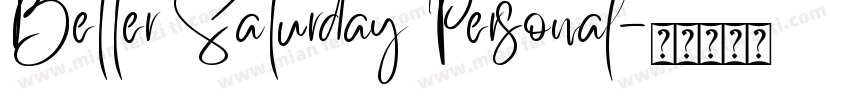 Better Saturday Personal字体转换